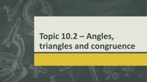 Topic 10.2 - Angles, triangles and congruence