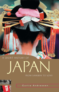 A Short History of Japan From Samurai to Sony by Curtis Andressen, Milton Osborne (z-lib.org)
