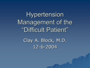 Hypertension Management of the Difficult Patient