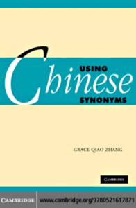 [Grace Qiao Zhang] Using Chinese Synonyms(BookFi)