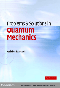 Kyriakos Tamvakis - Problems and Solutions in Quantum Mechanics-Cambridge University Press (2005)