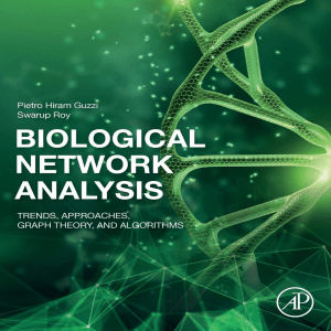 Pietro Hiram Guzzi, Swarup Roy - Biological Network Analysis  Trends, Approaches, Graph Theory, and Algorithms-Academic Pr (2020)