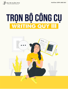 TRỌN BỘ CÔNG CỤ WRITING QUÝ III