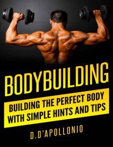 Bodybuilding Building the perfect Body With Simple Hints and Tips