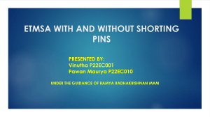 ETMSA with and without shorting pin