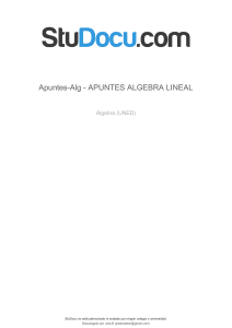 apuntes-alg-apuntes-algebra-lineal