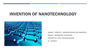 INVENTION OF NANO TECHNOLOGY