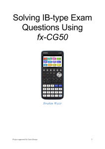 Solving IB exam type questions using with Casio fx-CG50