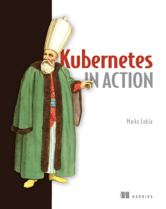 Kubernetes in Action (Marko Luksa) (z-lib.org)
