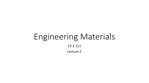 Lecture 2 Materials of Engineering by William D Cistter