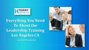 Everything You Need To About the Leadership Training Los Angeles CA