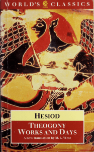 HESIOD - Theogony & Works and days, M.L. West translation, OXFORD