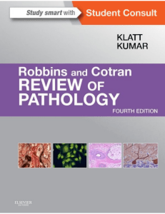 Robbins and Cotran Review of Pathology (Edward C. Klatt , Vinay Kumar) (z-lib.org)