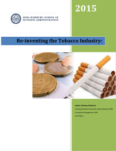 Re inventing the Tobacco Industry