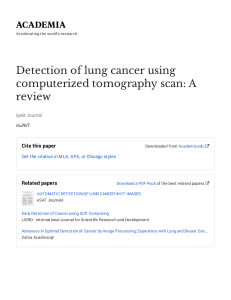 Detection of lung cancer using computerized tomography