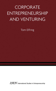 Corporate Entrepreneurship and Venturing by Tom Elfring