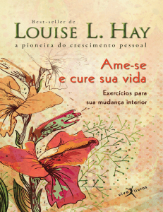 Ame-se E Cure Sua Vida Louise L Hay