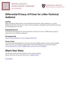Differential Privacy-- A Primer for a Non-Technical audience