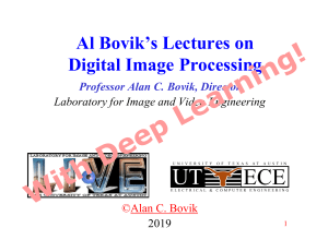 Al Bovik's Lectures on Digital Image Processing