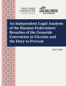 An Independent Legal Analysis of the Russian Federations Breaches of the Genocide Convention in Ukraine