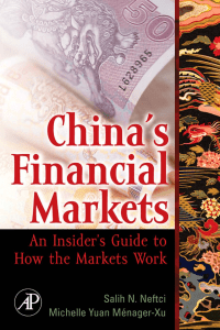 Chinas Financial Markets An Insiders Guide to How the Markets Work (Salih N. Neftci, Michelle Yuan Menager-Xu) (z-lib.org)