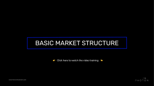 Photon Trading - Market Structure Basics