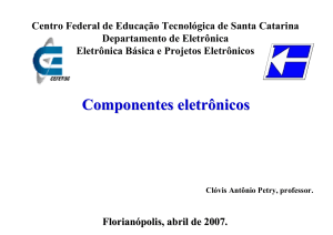 Componentes eletrônicos autor Clóvis Antônio Petry