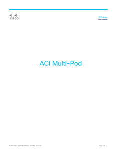 ACI Multi-Pod White Paper