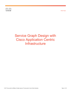 Service Graph Design with Cisco Application Centric Infrastructure White Paper for ACI versions 5.1 and earlier