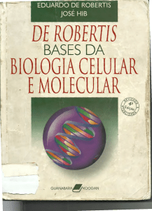 De Robertis -  Bases da Biologia Celular e Molecular -  4 Ed.
