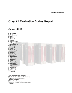 Cray X1 / X1E AKA SV2 - Evaluation Of The Cray Supercomputer - January 2004