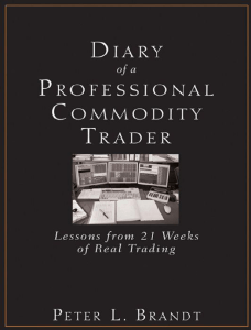 Diary of a professional commodity trader