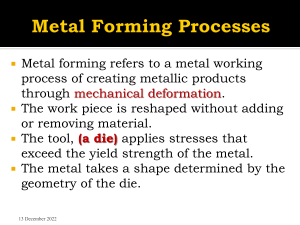 Metal Forming Processes Lecture 2
