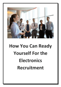 How You Can Ready Yourself For the Electronics Recruitment