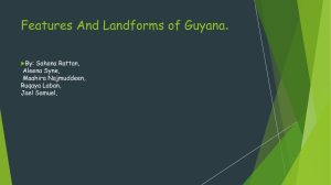 Features And Landforms of Guyana