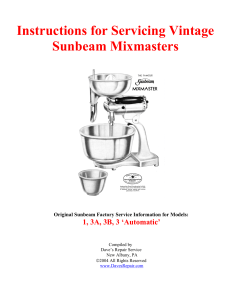 Instructions for Servicing Vintage Sunbeam Mixmasters