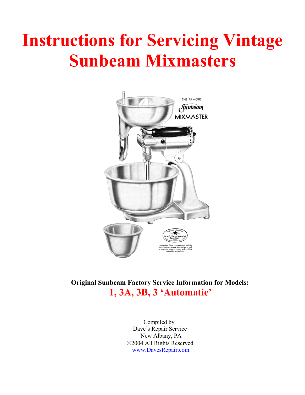 Sunbeam Mixmaster Model 11 service and maintenance. 