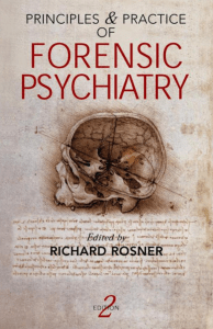 Principles and Practice of Forensic Psychiatry. ROSNER - Cópia
