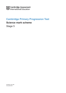Cambridge Primary Progression Test - Science 2018 Stage 5 - Mark Scheme
