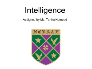 Intelligence: Theories, Assessment & Variations