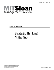 Ellen F. Goldman. 2007. Strategic thinking at the top. MITSloan Management Review 4875-81