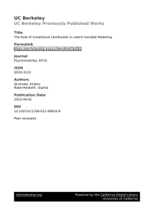 THE ROLE OF CONDITIONAL LIKELIHOODS IN LATENT VARIABLE MODELING