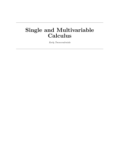 Part I SINGLE AND MULTIVARIABLE CALCULUS III