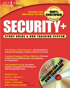 Comptia Security+ Study Guide + DVD Training System