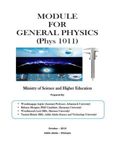 General Physics Phys 1011 Module