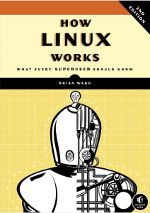 How Linux Works  What Every Superuser Should Know ( PDFDrive )