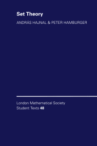 (London Mathematical Society Student Texts) Andras Hajnal, Peter Hamburger, Attila Mate - Set Theory-Cambridge University Press (1999)