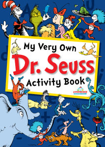 My Very Own Dr Seuss Activity Book (2008) (Dr. Seuss Properties) (z-lib.org)