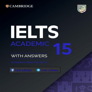 Cambridge IELTS 15 Academic (Cambridge Assessment English) (z-lib.org)