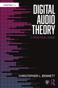 Digital Audio Theory A Practical Guide